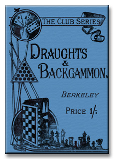 Draughts and Backgammon